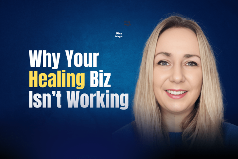 Why Your Healing Biz Isn’t Working?png